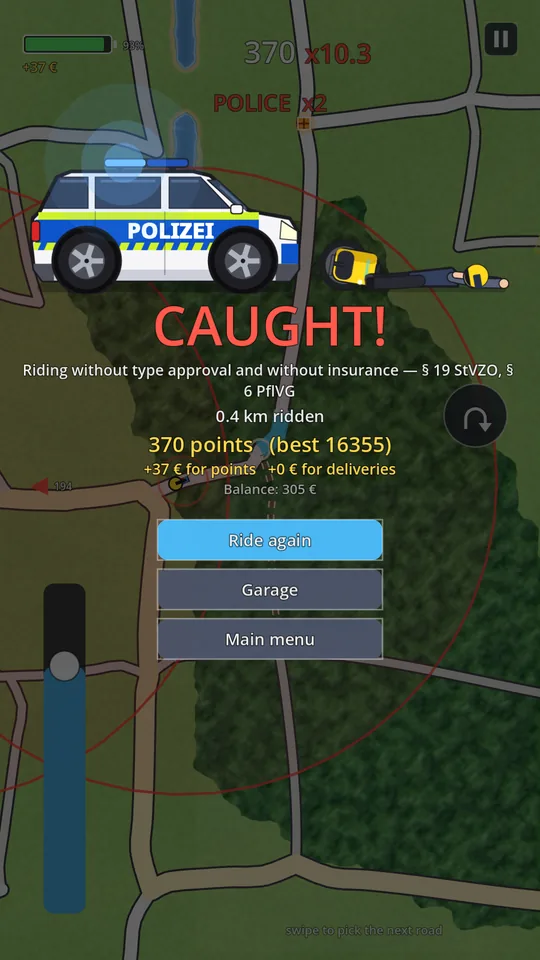 Game over screen: CAUGHT! Riding without type approval and without insurance — § 19 StVZO, § 6 PflVG